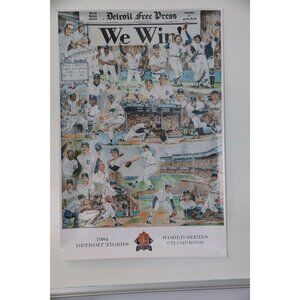 Detroit Tigers "We Win 1984" Artist For Detroit Fantasy Poster By John R. Baker